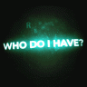 Who do I have?