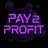 Pay2Profit